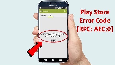 How to Fix Google Play Store Error RPC AEC 0 in Android