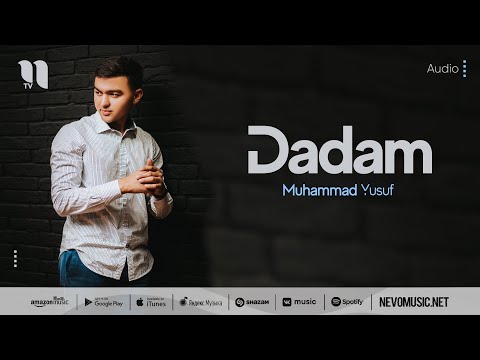 Muhammad Yusuf — Dadam (audio 2022)