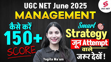 UGC NET June 2025 Management Preparation Strategy | UGC NET Management Paper 2 by Yogita Ma
