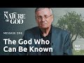 The God Who Can Be Known | Back to the Bible Canada with Dr. John Neufeld