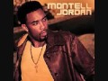 Montell Jordan - You Must Have Been