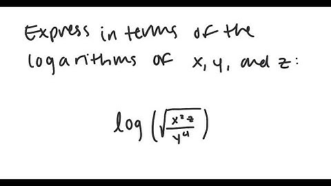 Logarithms: Express in terms of simpler logarithms: log ( √ (x^2 z / y^4))