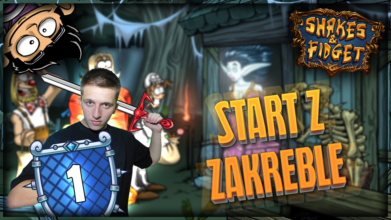 Shakes & Fidget [W9] #1