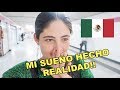 MI PRIMERA VEZ EN MEXICO!!! MI SUEÑO HECHO REALIDAD!!!