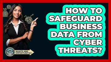 How To Safeguard Business Data From Cyber Threats?
