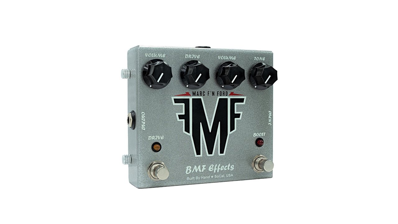 BMF Effects Marc F'N Ford Overdrive/Boost - New 2024 Demo!