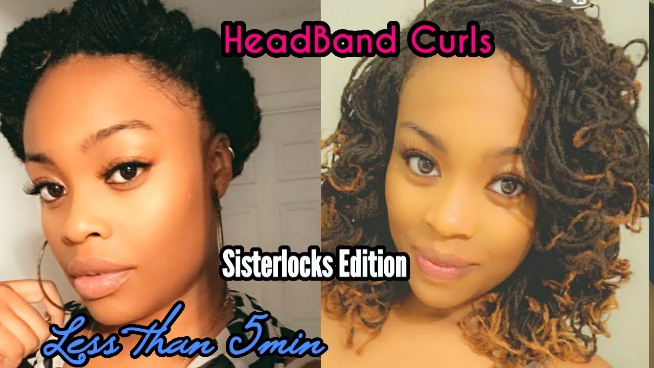HOW TO get quick Headband Curls | Sisterlocks