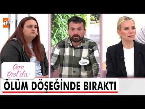 Ben ölüm döşeğindeyken karım halı yıkamacı Eray'a kaçtı! - Esra Erol'da 11 Mayıs 2023