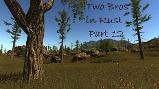 Two Bros in Rust Alpha - Part 12 - SHOTGUNS