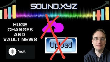 Sound.XYZ Changes and Vault.FM News