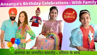 Anaanya’s Birthday Celebrations - With Family | RS 1313 VLOGS | Ramneek Singh 1313