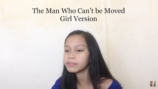The Man Who Can't Be Moved (girl version) cover | Emmarielle