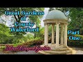 Visit the BEST GARDENS of IRELAND || MOUNT CONGEVE GARDENS