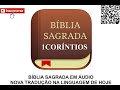 BÍBLIA SAGRADA EM ÁUDIO - NTLH - 1 CORÍNTIOS