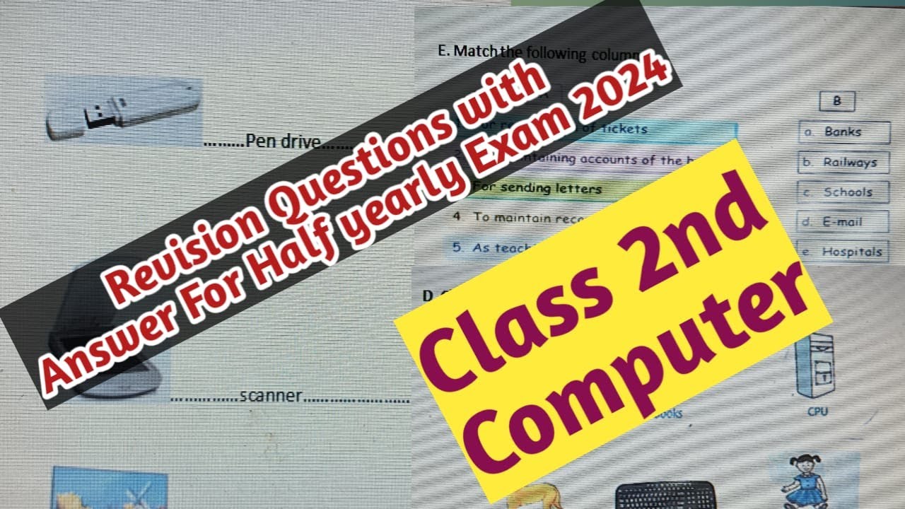 2nd Class Computer Class 2nd computer/ Half yearly Examination/ 2024 Revision Q/A /Class 2 ...