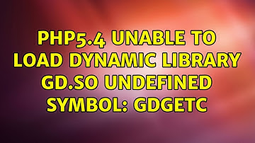 Ubuntu: PHP5.4 Unable to load dynamic library gd.so undefined symbol: gdGetC