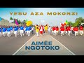 Yesu aza mokonzi  aime ngotoko clip officiel