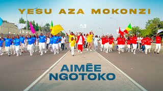 Video thumbnail of "Yesu Aza Mokonzi - Aimée Ngotoko (Clip Officiel)"