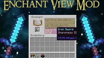 Enchant View Mod 1.7.10 - See Your Enchantments!