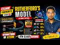 Rutherford's Atomic Model  🧐| Gold Foil Experiment | Class 9th Science | Structure Of Atom | NCERT