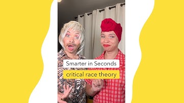 What is Critical Race Theory? #SmarterInSeconds