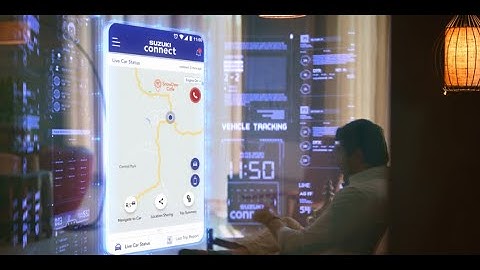 VEHICLE TRACKING | STAY CONNECTED ALWAYS WITH SUZUKI CONNECT
