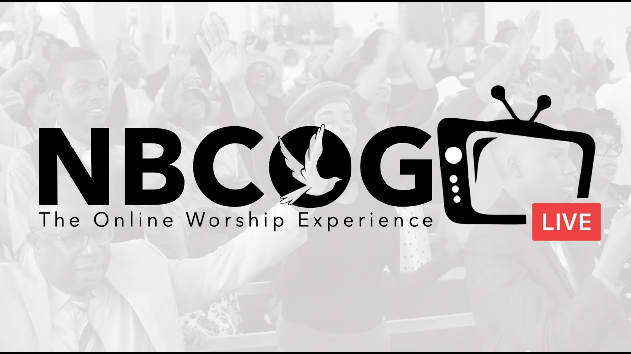 New Beginnings Church of GOD 7th Day NBCOG Live Stream. YouTube