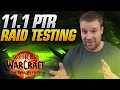 Heroic Raid Testing 11.1 PTR Liberation of Undermine