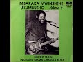 Mbaraka Mwinshehe Mtindo Mpya Tanzania 1985
