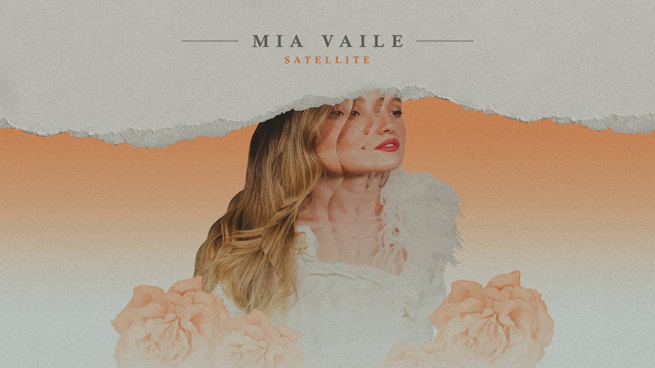 Mia Vaile - Satellite