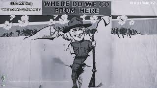 1917: WWI Song "Where Do We Go from Here" (Patriotic/Vintage Recording)