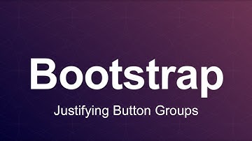 Bootstrap 3 Tutorial 21 - Justifying Button Groups