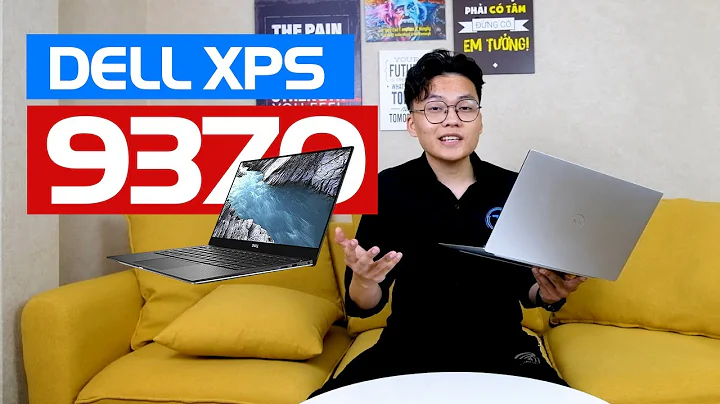 Đánh giá Dell XPS 9370: Sau 3 Năm Đây Vẫn Là Chiếc Laptop Ổn Định Ngoại Trừ