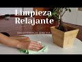 Como mantener la casa siempre limpia | Vídeo Sensorial y Relajante