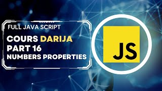 javascript cours DARIJA part 16 : Number Properties