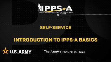 Self-Service Introduction to IPPS-A Basics for AIT and BOLC members