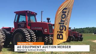 Ag Equipment Auction Merger: BigIron Auctions Acquires Sullivan Brothers