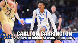 Carlton Carrington 2023-24 Regular Season Highlights | Pitt Guard