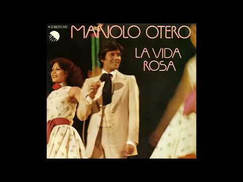 Manolo Otero - La Vida Rosa (1978) HD