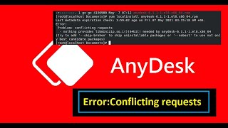 Error Problem conflicting requests nothing provides libminzip so 164bit ||AnyDesk Installation Profile