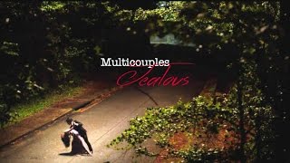 MultiCouples || Jealous
