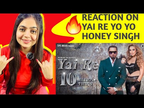 Yai Re | Yo Yo Honey Singh Reaction, Iulia Vantur | Mihir Gulati | Honey Singh Remake Songs |