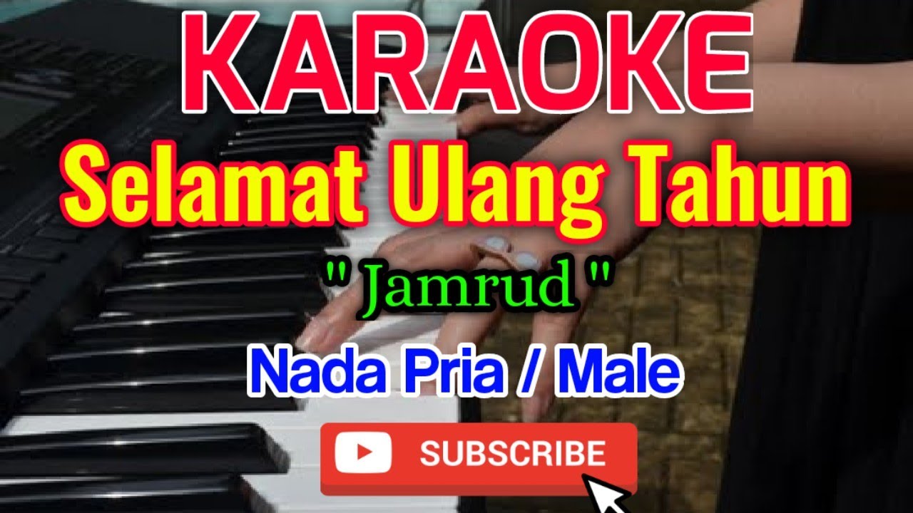 Selamat Ulang Tahun Karaoke Karaoke Selamat Ulang Tahun Jamrud