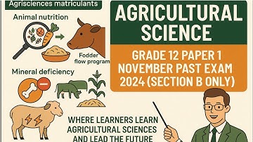 Agricultural science grade 12 paper 1 November past exam 2024
