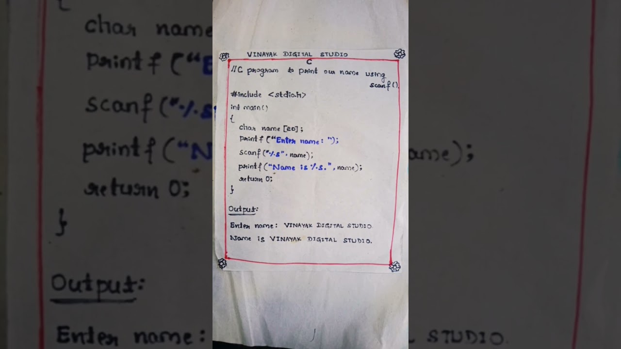 C program to print my name using print f() and scanf() functions 