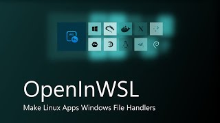 OpenInWSL Quick Start - Tutorial & Demo