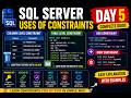 🔥Uses Of Constraints Tutorial | Column Level & Table Level Constraints | Day 5 🚀 SQL Server