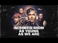 Miniature de la vidéo de la chanson As Young As We Are (Instrumental)