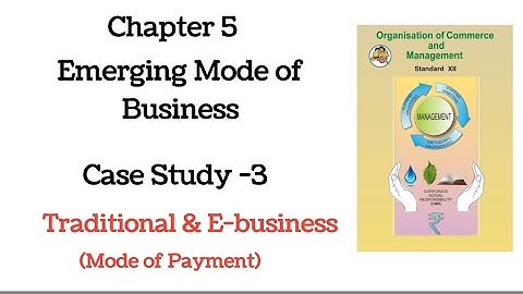 Case Study-12 l Simple Way Explain with Ans l OCM Ch5 Emerging Modes of Business l HSC Maha Syllabus