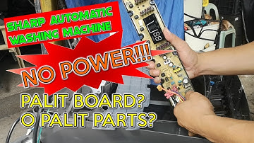 NO POWER Sharp ES-JN08A9 Automatic Washing Machine//How to repair board